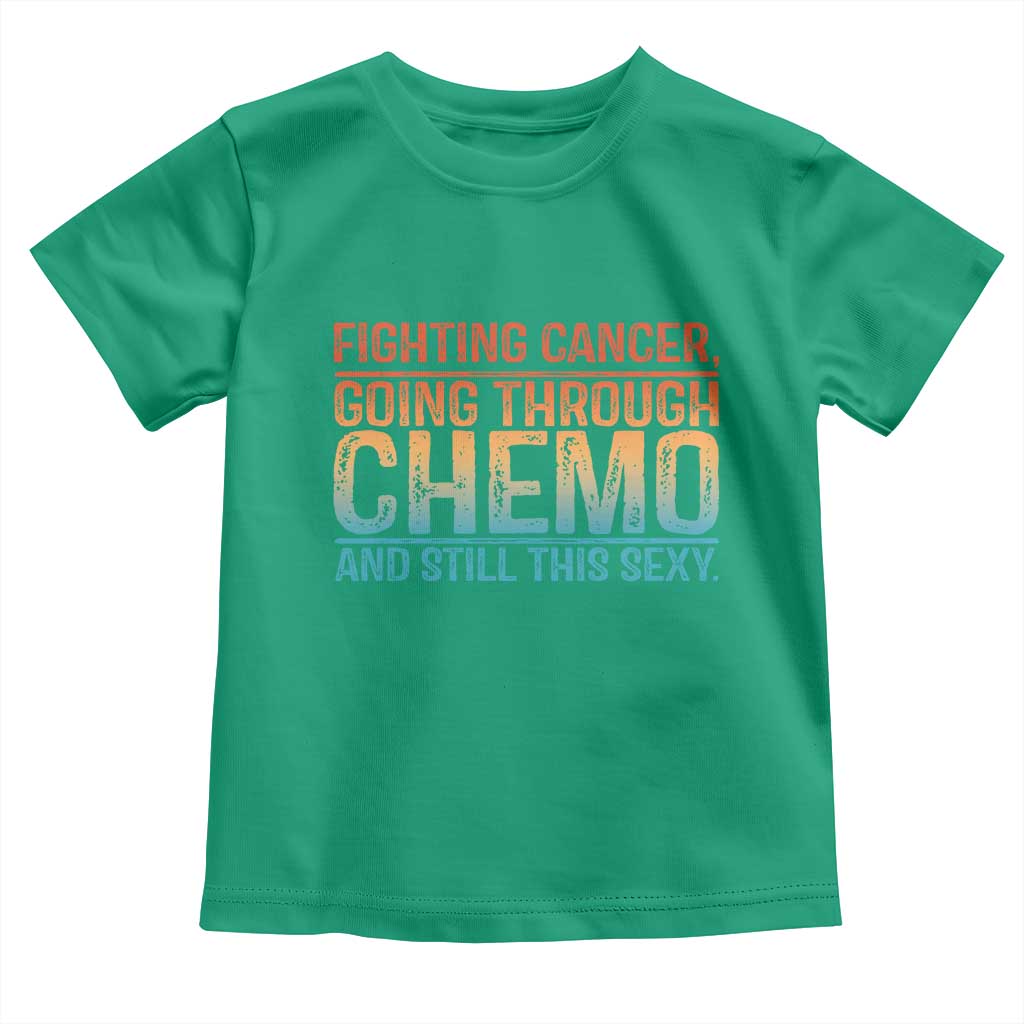 Funny Cancer Fighter Toddler T Shirt Inspirational Quote Chemo Patient Gift TS10 Irish Green Print Your Wear