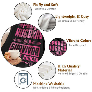 Husband Of A Warrior Breast Cancer Awareness Throw Blanket Wife Support Squad TS10 Print Your Wear