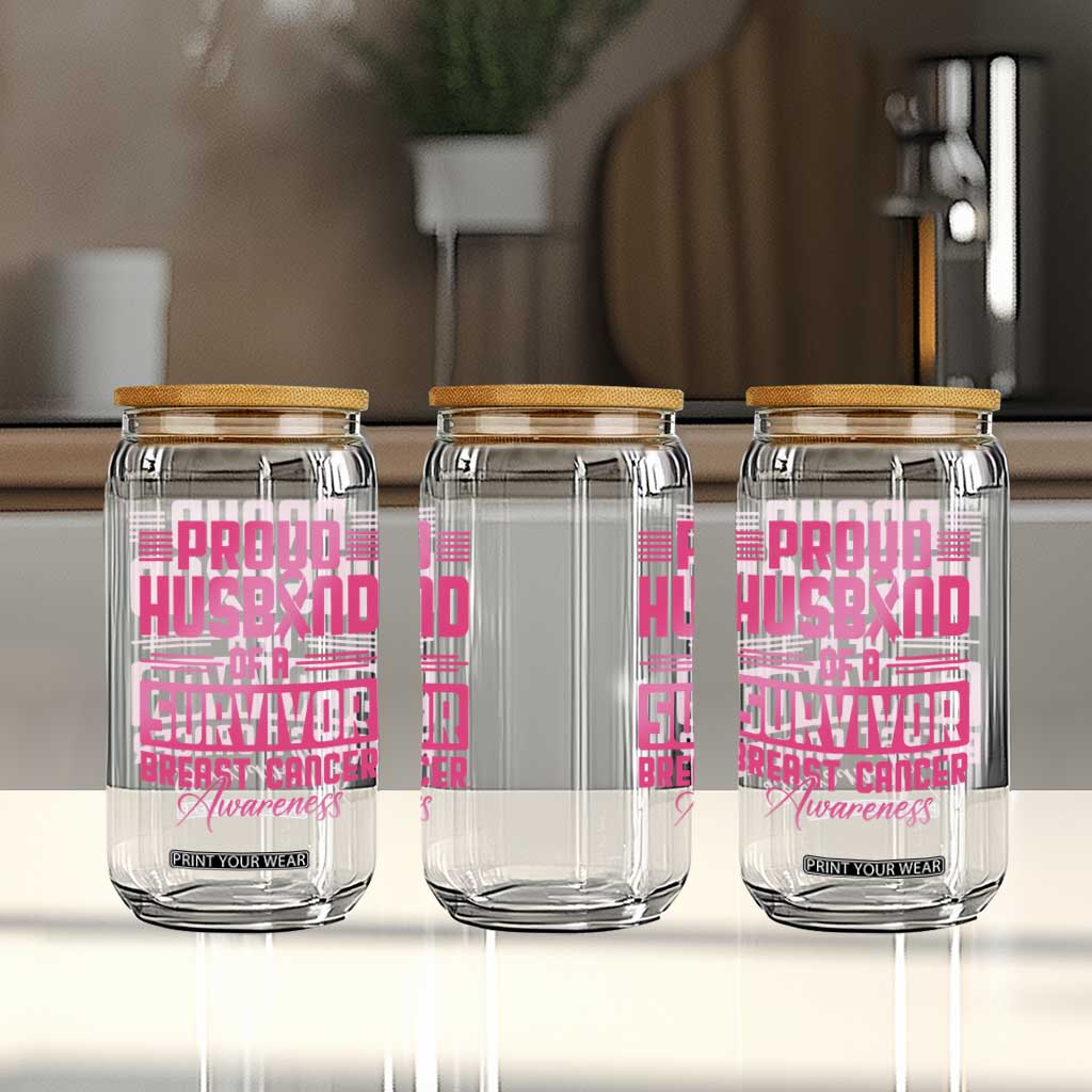 Husband Of A Warrior Breast Cancer Awareness Glass Can Wife Support Squad TS10 Print Your Wear