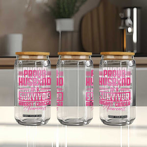 Husband Of A Warrior Breast Cancer Awareness Glass Can Wife Support Squad TS10 Print Your Wear