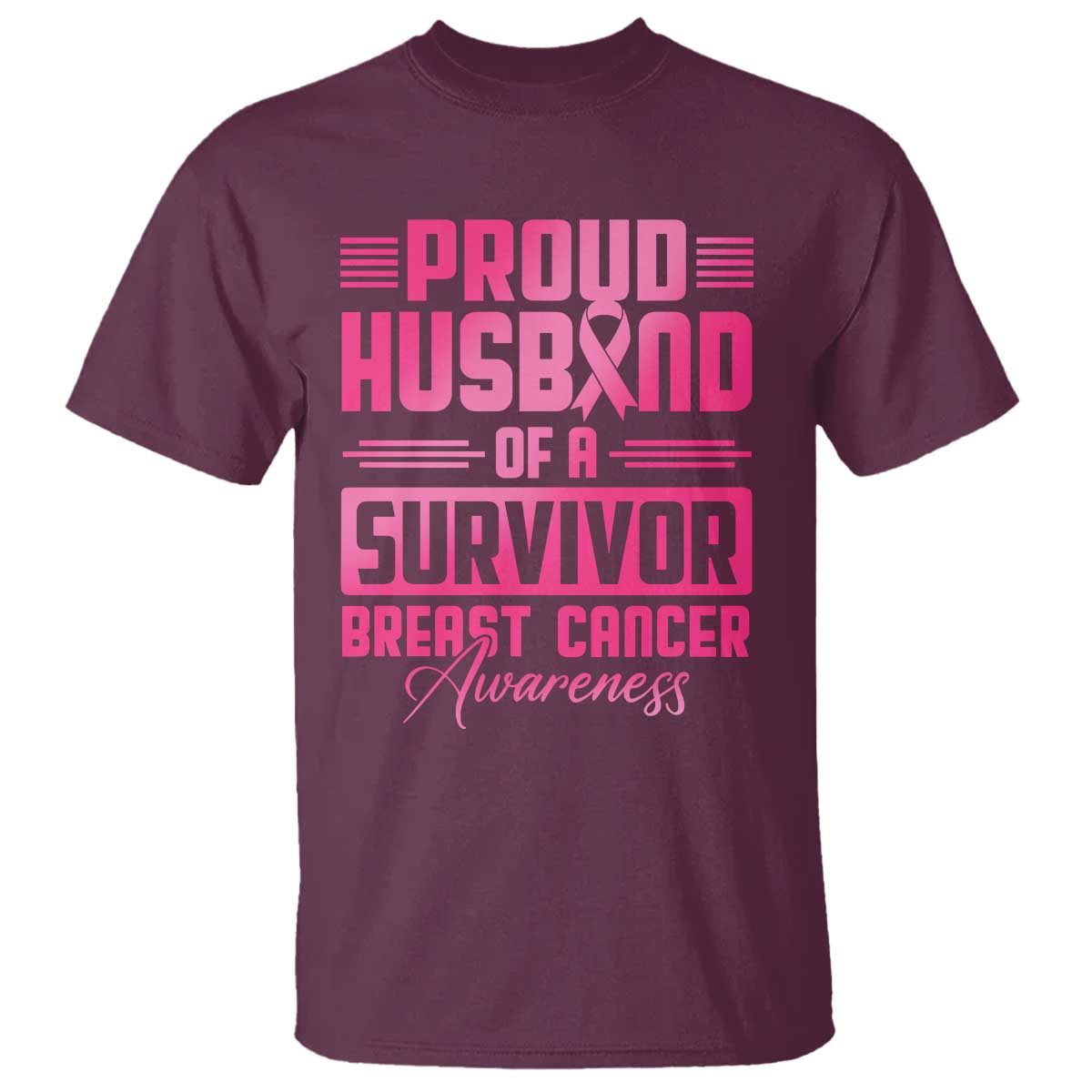 Husband Of A Warrior Breast Cancer Awareness T Shirt Wife Support Squad TS10 Maroon Print Your Wear