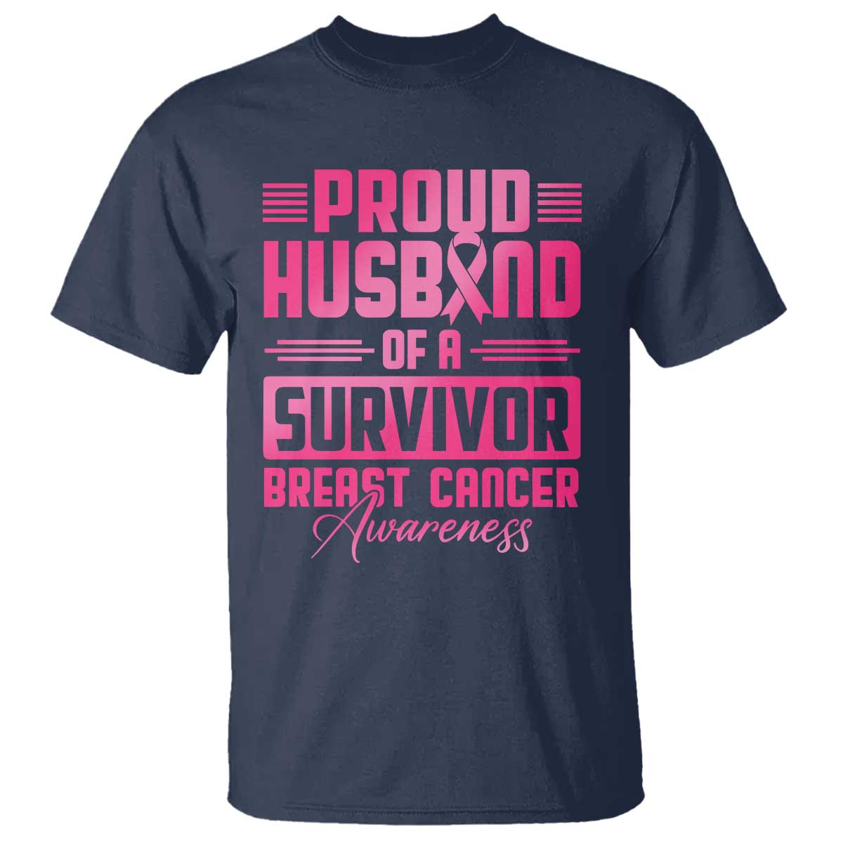 Husband Of A Warrior Breast Cancer Awareness T Shirt Wife Support Squad TS10 Navy Print Your Wear