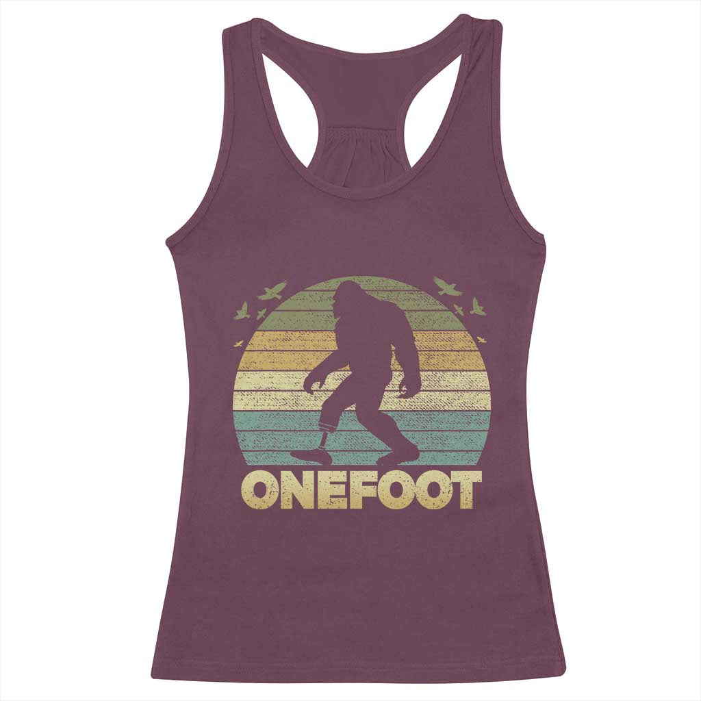 Onefoot Leg Amputee Recovery Racerback Tank Top Retro One Foot Bigfoot TS10 Maroon Print Your Wear