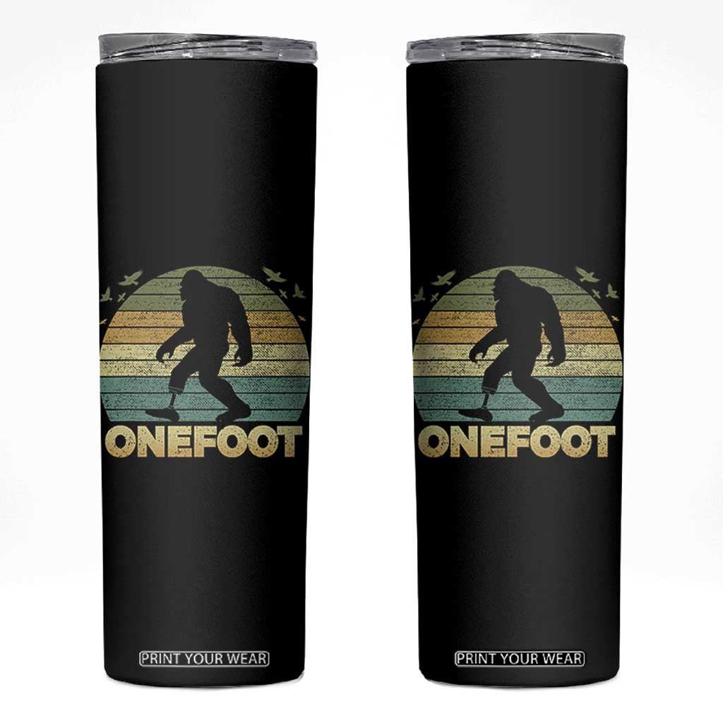 Onefoot Leg Amputee Recovery Skinny Tumbler Retro One Foot Bigfoot TS10 Black Print Your Wear
