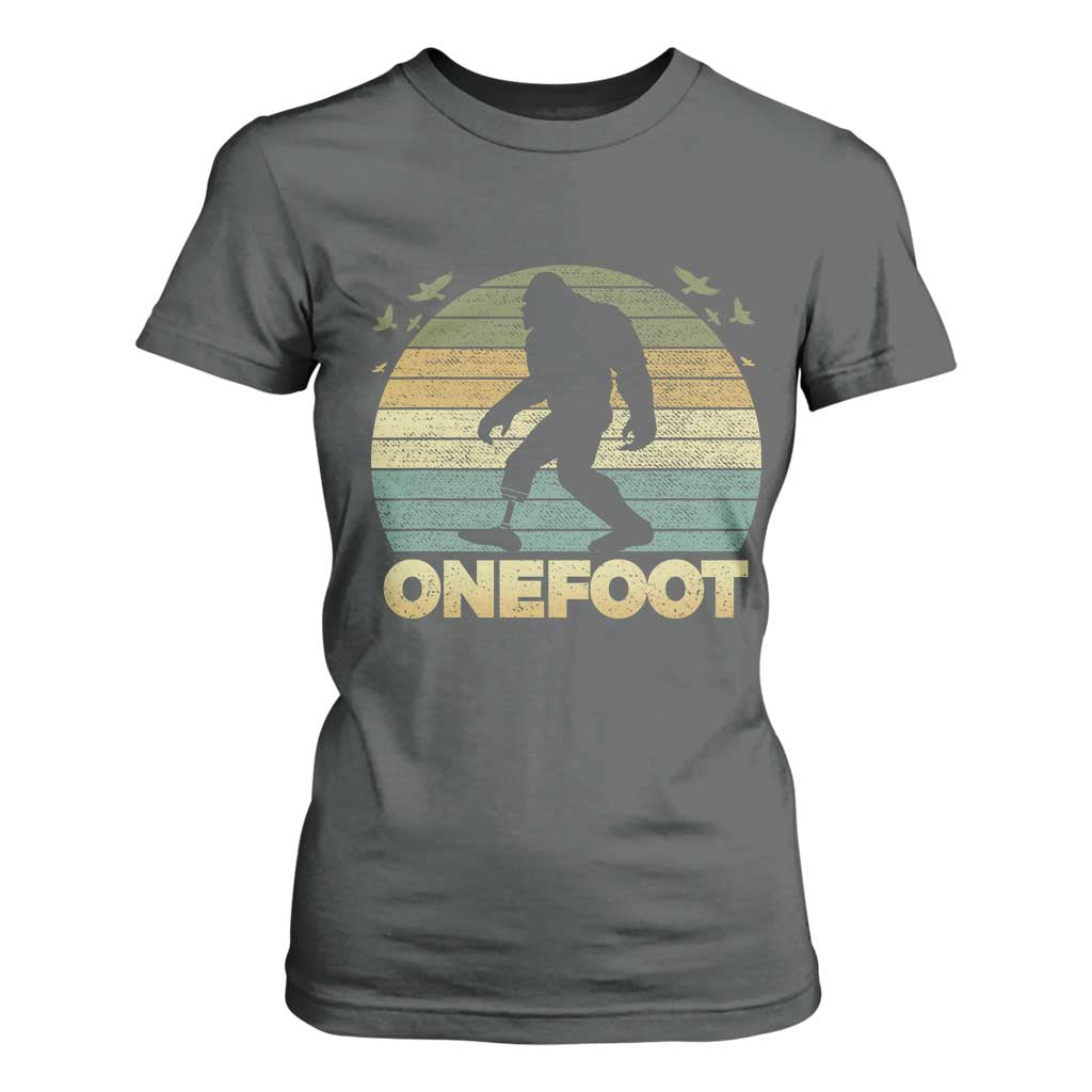 Onefoot Leg Amputee Recovery T Shirt For Women Retro One Foot Bigfoot TS10 Dark Heather Print Your Wear