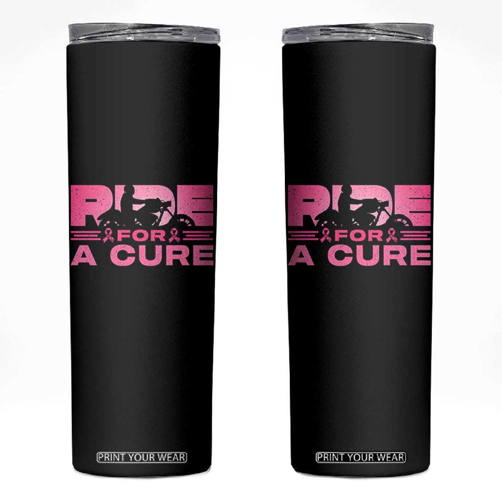 Breast Cancer Motorcycle Skinny Tumbler Pink Ribbon Ride For A Cure TS10 Black Print Your Wear