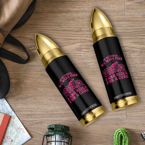 Breast Cancer Motorcycle Bullet Tumbler In October We Wear Pink Ride For A Cure TS10 Print Your Wear