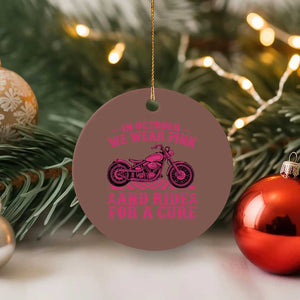 Breast Cancer Motorcycle Ceramic Ornament In October We Wear Pink Ride For A Cure TS10 1pc Mocha Print Your Wear