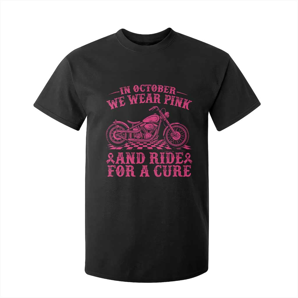 Breast Cancer Motorcycle T Shirt For Kid In October We Wear Pink Ride For A Cure TS10 Black Print Your Wear