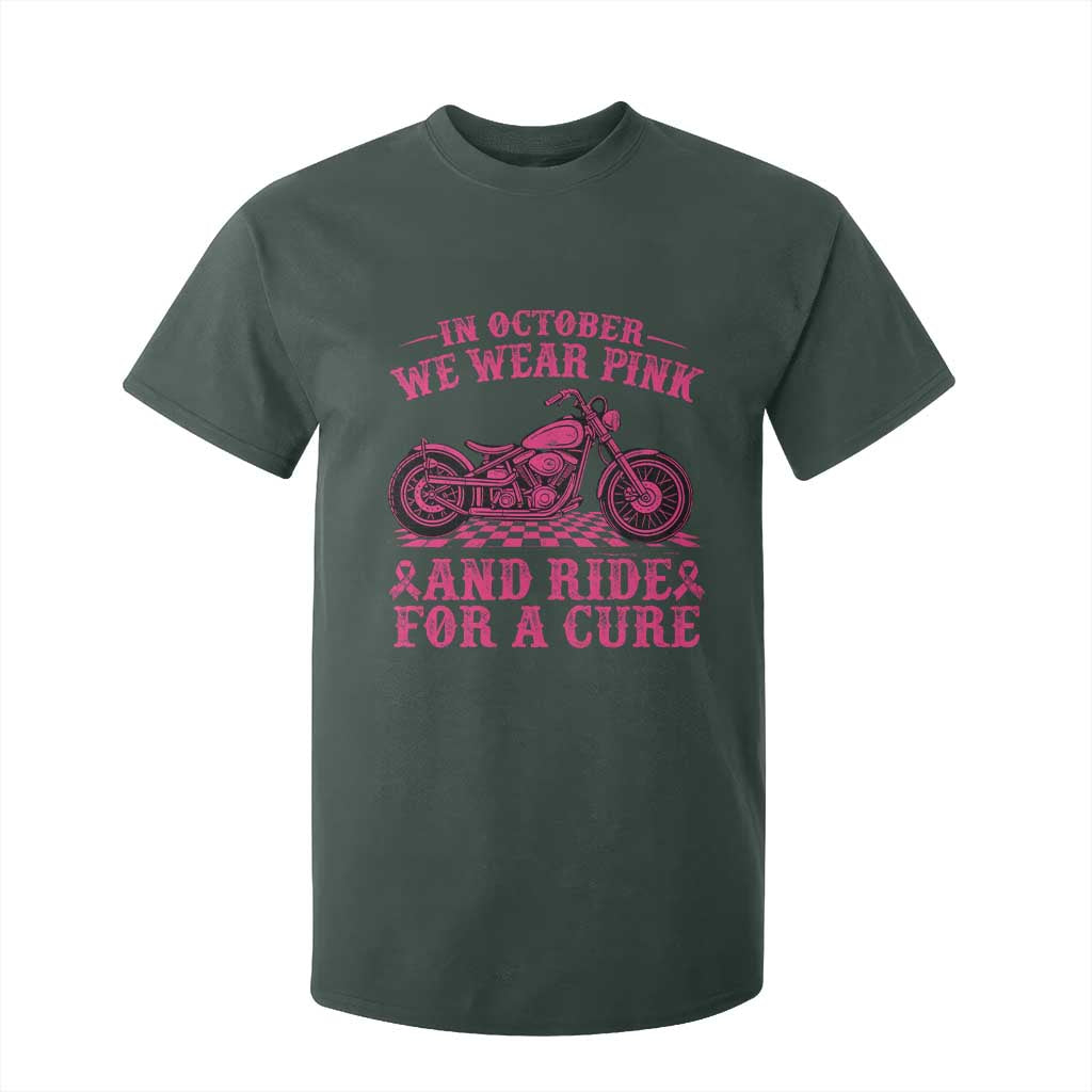 Breast Cancer Motorcycle T Shirt For Kid In October We Wear Pink Ride For A Cure TS10 Dark Forest Green Print Your Wear