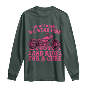 Breast Cancer Motorcycle Long Sleeve Shirt In October We Wear Pink Ride For A Cure TS10 Dark Forest Green Print Your Wear