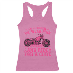 Breast Cancer Motorcycle Racerback Tank Top In October We Wear Pink Ride For A Cure TS10 Azalea Print Your Wear