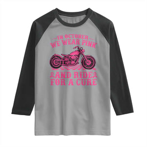 Breast Cancer Motorcycle Raglan Shirt In October We Wear Pink Ride For A Cure TS10 Sport Gray Black Print Your Wear