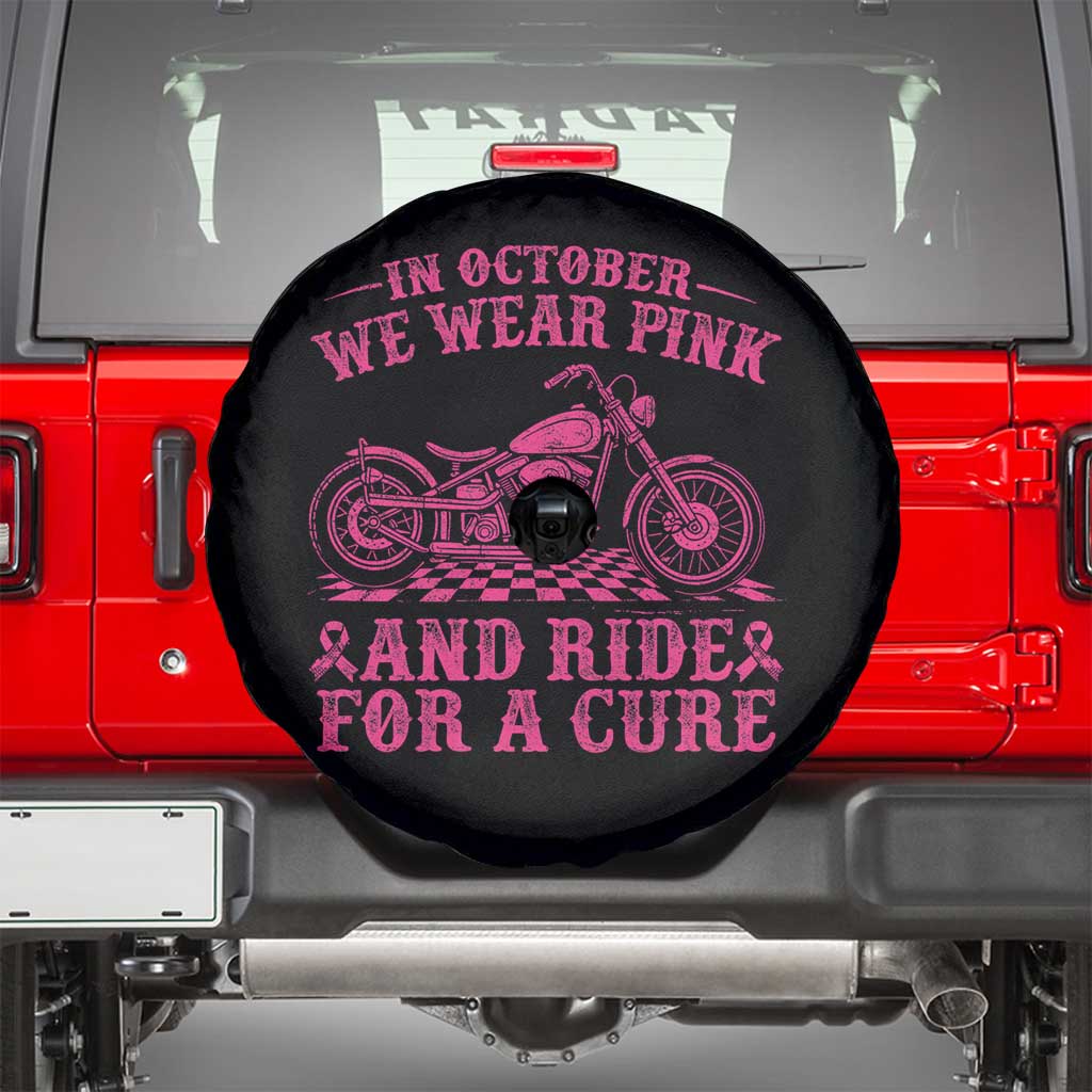 Breast Cancer Motorcycle Spare Tire Cover In October We Wear Pink Ride For A Cure TS10 Black Print Your Wear