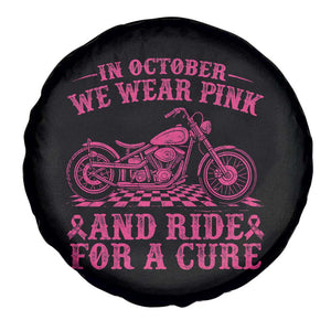 Breast Cancer Motorcycle Spare Tire Cover In October We Wear Pink Ride For A Cure TS10 Print Your Wear