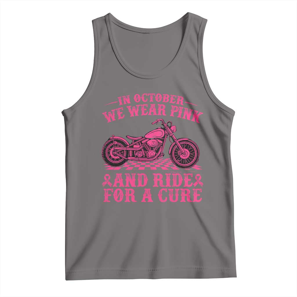 Breast Cancer Motorcycle Tank Top In October We Wear Pink Ride For A Cure TS10 Deep Heather Print Your Wear