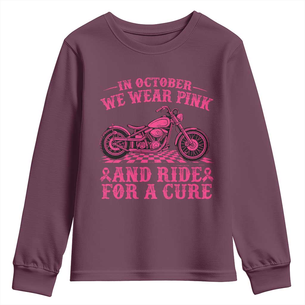 Breast Cancer Motorcycle Youth Sweatshirt In October We Wear Pink Ride For A Cure TS10 Maroon Print Your Wear