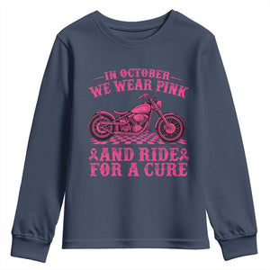 Breast Cancer Motorcycle Youth Sweatshirt In October We Wear Pink Ride For A Cure TS10 Navy Print Your Wear