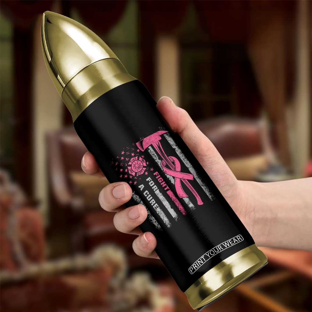 Firefighter Breast Cancer Awareness Bullet Tumbler Fight For A Cure American Flag TS10 Print Your Wear