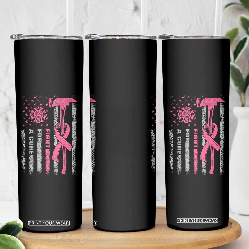 Firefighter Breast Cancer Awareness Skinny Tumbler Fight For A Cure American Flag TS10 Print Your Wear