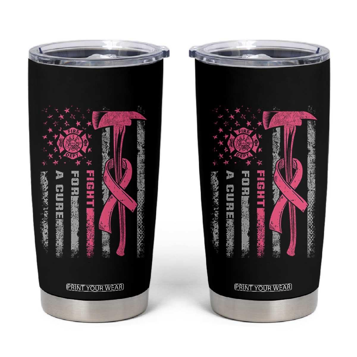 Firefighter Breast Cancer Awareness Tumbler Cup Fight For A Cure American Flag TS10 Black Print Your Wear