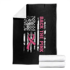 Back The Pink Ribbon Breast Cancer Awareness Throw Blanket American Flag TS10 Black Print Your Wear