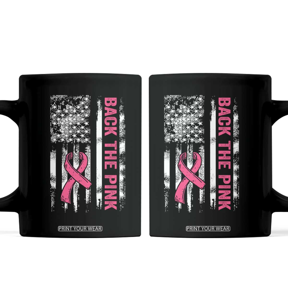 Back The Pink Ribbon Breast Cancer Awareness Coffee Mug American Flag TS10 Black Print Your Wear