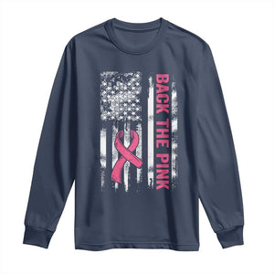 Back The Pink Ribbon Breast Cancer Awareness Long Sleeve Shirt American Flag TS10 Navy Print Your Wear