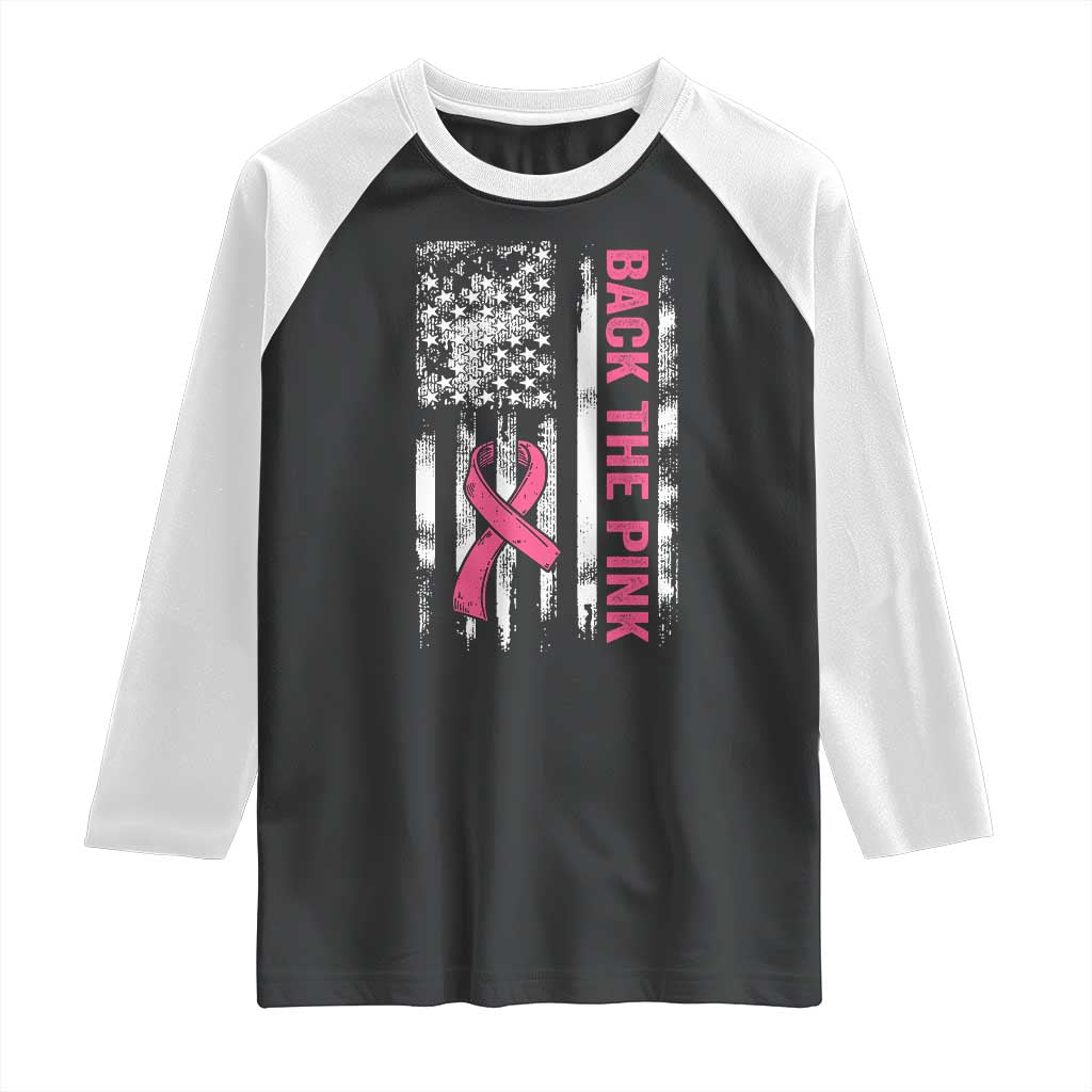 Back The Pink Ribbon Breast Cancer Awareness Raglan Shirt American Flag - Print Your Wear