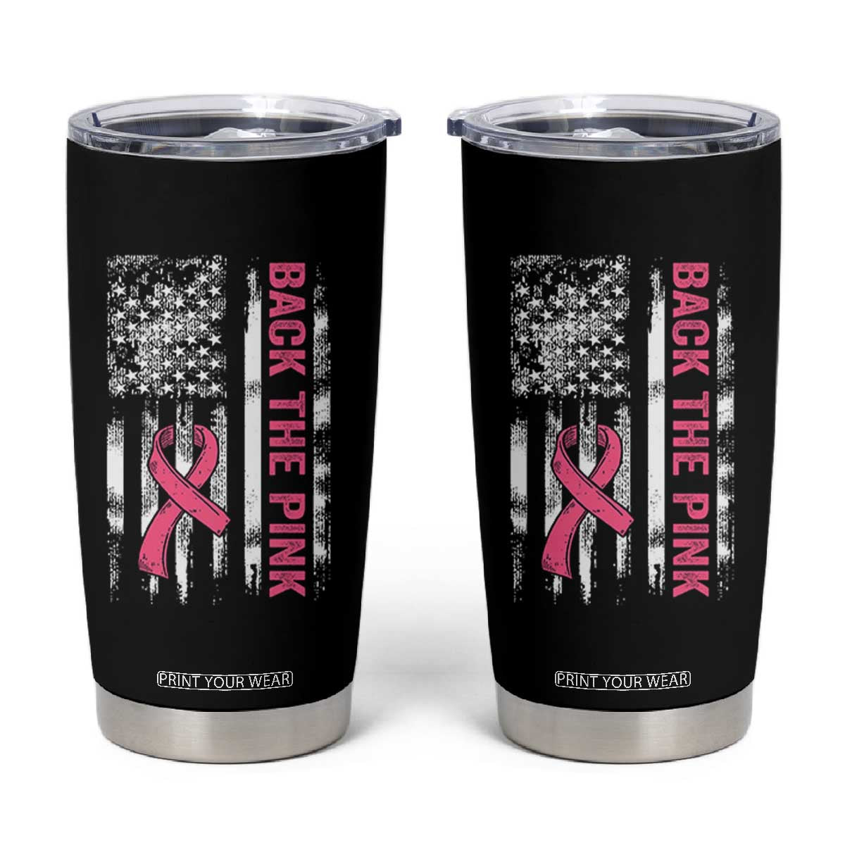 Back The Pink Ribbon Breast Cancer Awareness Tumbler Cup American Flag TS10 Black Print Your Wear