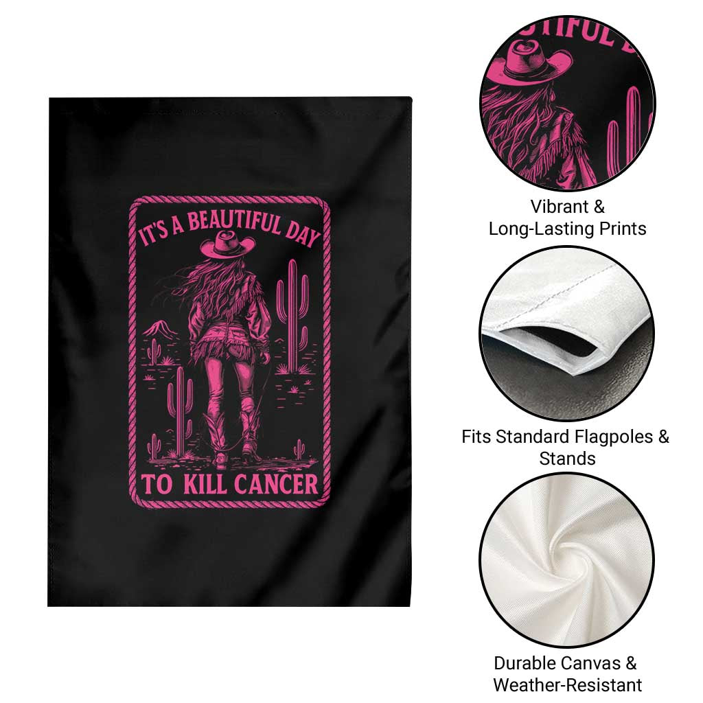 Cowgirl Breast Cancer Garden Flag Beautiful Day To Kill Cancer Vintage Western Pink TS10 Print Your Wear