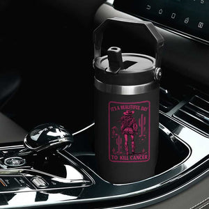 Cowgirl Breast Cancer Flip Straw Tumbler Beautiful Day To Kill Cancer Vintage Western Pink TS10 Print Your Wear