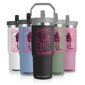 Cowgirl Breast Cancer Flip Straw Tumbler Beautiful Day To Kill Cancer Vintage Western Pink TS10 Print Your Wear