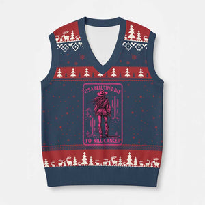 Cowgirl Breast Cancer V-Neck Knit Sweater Vest Beautiful Day To Kill Cancer Vintage Western Pink TS10 Navy Red Print Your Wear