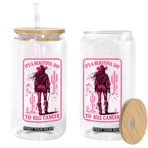 Cowgirl Breast Cancer Glass Can Beautiful Day To Kill Cancer Vintage Western Pink TS10 Print Your Wear