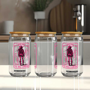 Cowgirl Breast Cancer Glass Can Beautiful Day To Kill Cancer Vintage Western Pink TS10 Print Your Wear