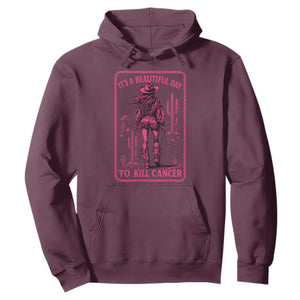 Cowgirl Breast Cancer Hoodie Beautiful Day To Kill Cancer Vintage Western Pink TS10 Maroon Print Your Wear