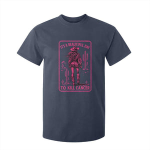 Cowgirl Breast Cancer T Shirt For Kid Beautiful Day To Kill Cancer Vintage Western Pink TS10 Navy Print Your Wear