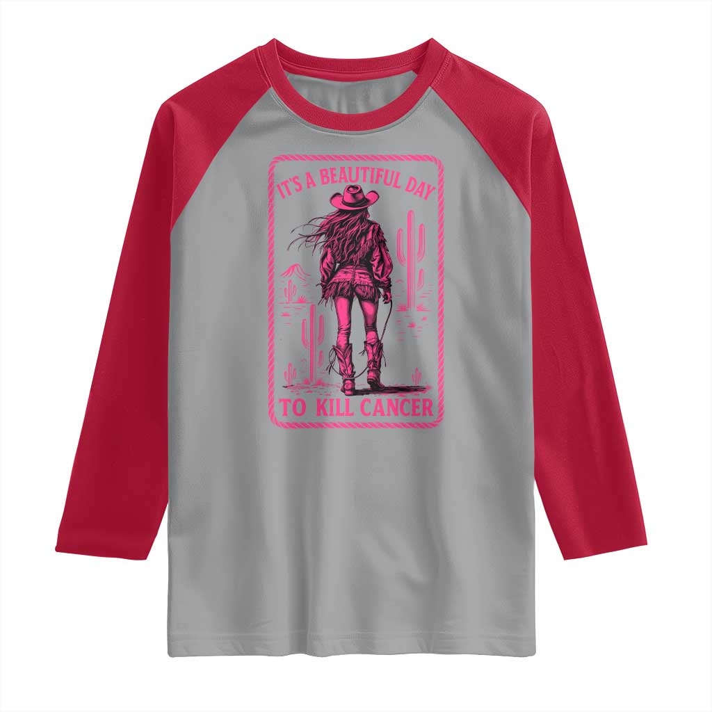 Cowgirl Breast Cancer Raglan Shirt Beautiful Day To Kill Cancer Vintage Western Pink TS10 Sport Gray Red Print Your Wear