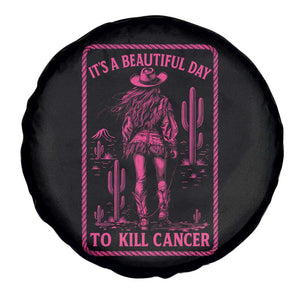 Cowgirl Breast Cancer Spare Tire Cover Beautiful Day To Kill Cancer Vintage Western Pink TS10 Print Your Wear