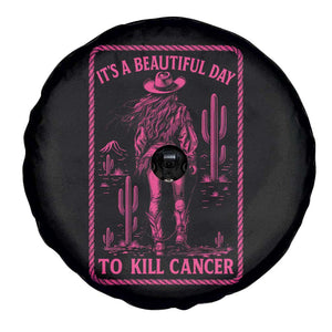 Cowgirl Breast Cancer Spare Tire Cover Beautiful Day To Kill Cancer Vintage Western Pink TS10 Print Your Wear