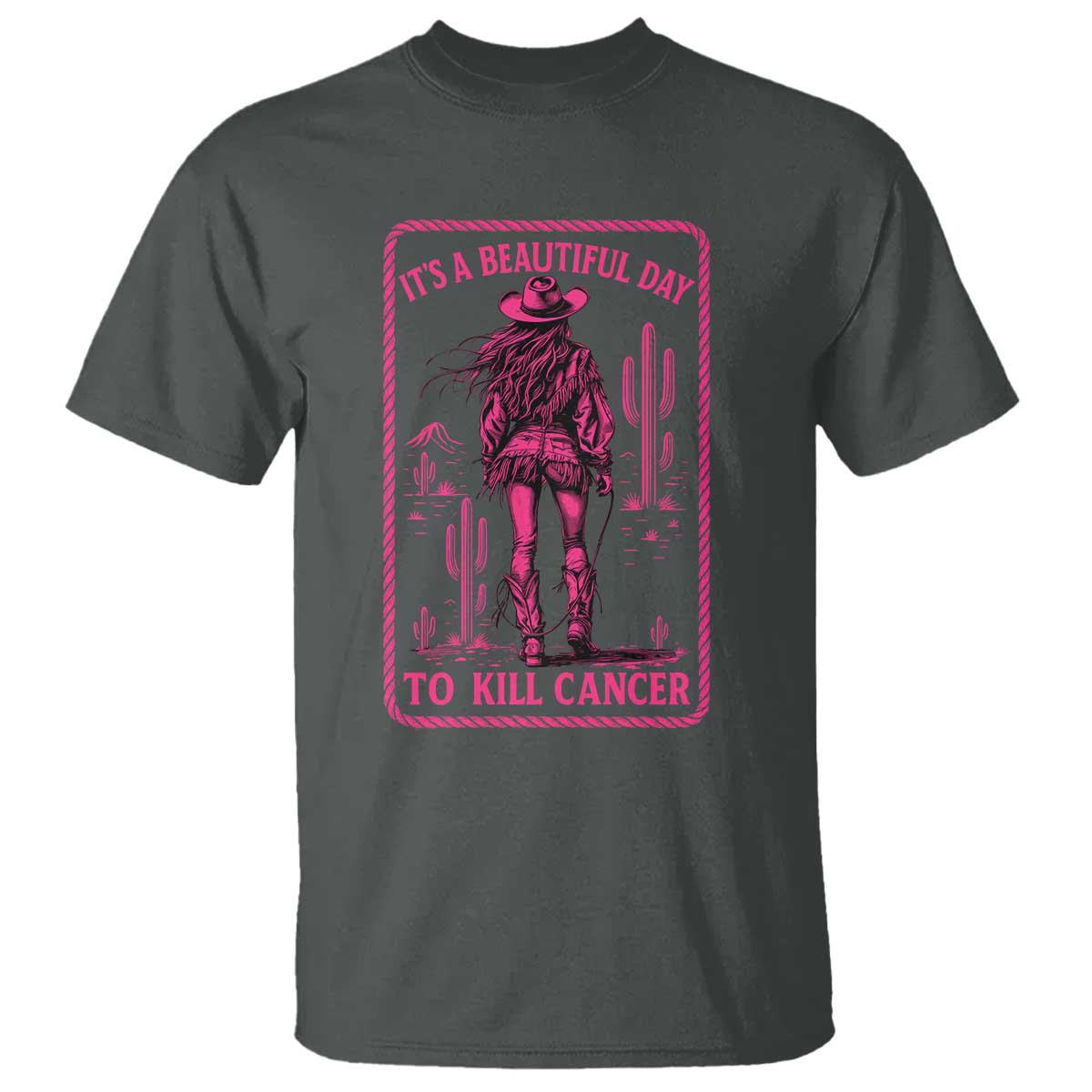 Cowgirl Breast Cancer T Shirt Beautiful Day To Kill Cancer Vintage Western Pink TS10 Dark Heather Print Your Wear