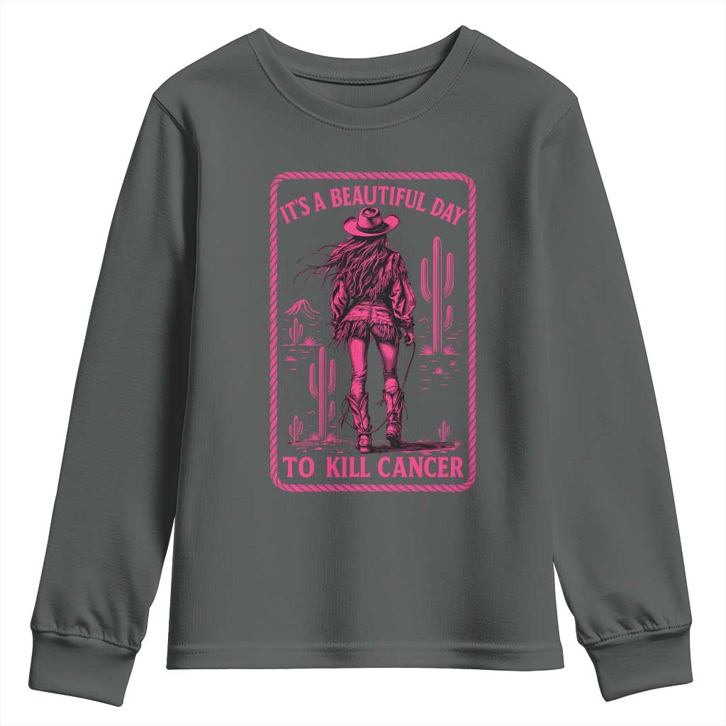 Cowgirl Breast Cancer Youth Sweatshirt Beautiful Day To Kill Cancer Vintage Western Pink TS10 Dark Heather Print Your Wear