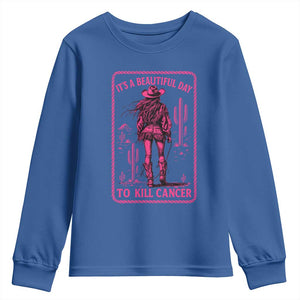 Cowgirl Breast Cancer Youth Sweatshirt Beautiful Day To Kill Cancer Vintage Western Pink TS10 Royal Blue Print Your Wear