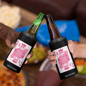 Breast Cancer Awareness 4 in 1 Can Cooler Tumbler Queen Of Pink Ribbon Blackjack Cards Poker TS10 Print Your Wear