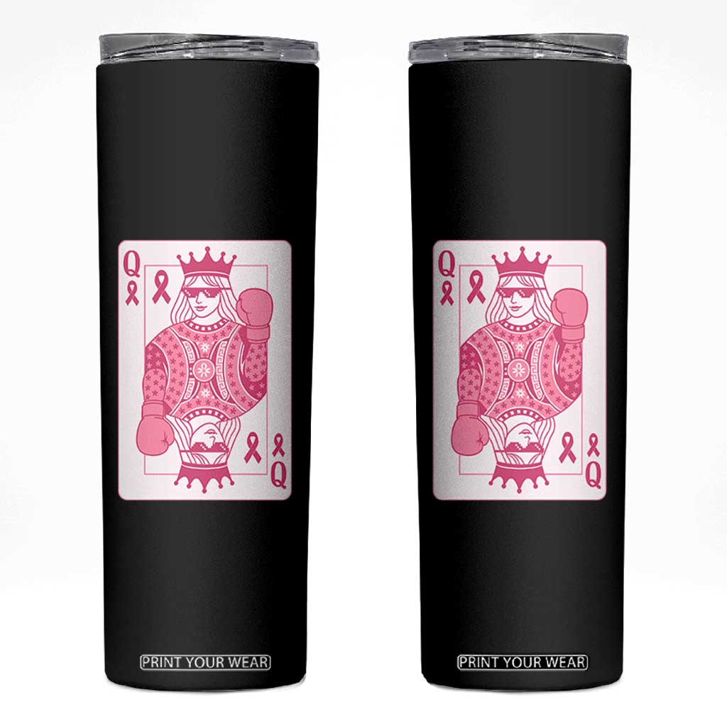 Breast Cancer Awareness Skinny Tumbler Queen Of Pink Ribbon Blackjack Cards Poker TS10 Black Print Your Wear