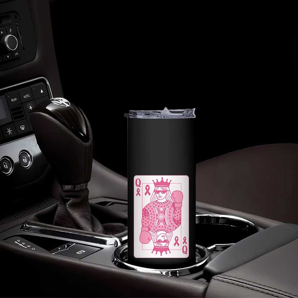 Breast Cancer Awareness Skinny Tumbler Queen Of Pink Ribbon Blackjack Cards Poker TS10 Print Your Wear