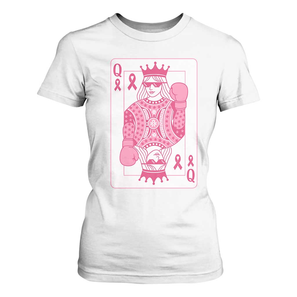 Breast Cancer Awareness T Shirt For Women Queen Of Pink Ribbon Blackjack Cards Poker TS10 White Print Your Wear