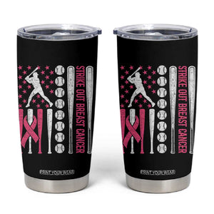 Baseball Breast Cancer Tumbler Cup Pink Ribbon Strike Out Breast Cancer American Flag TS10 Black Print Your Wear