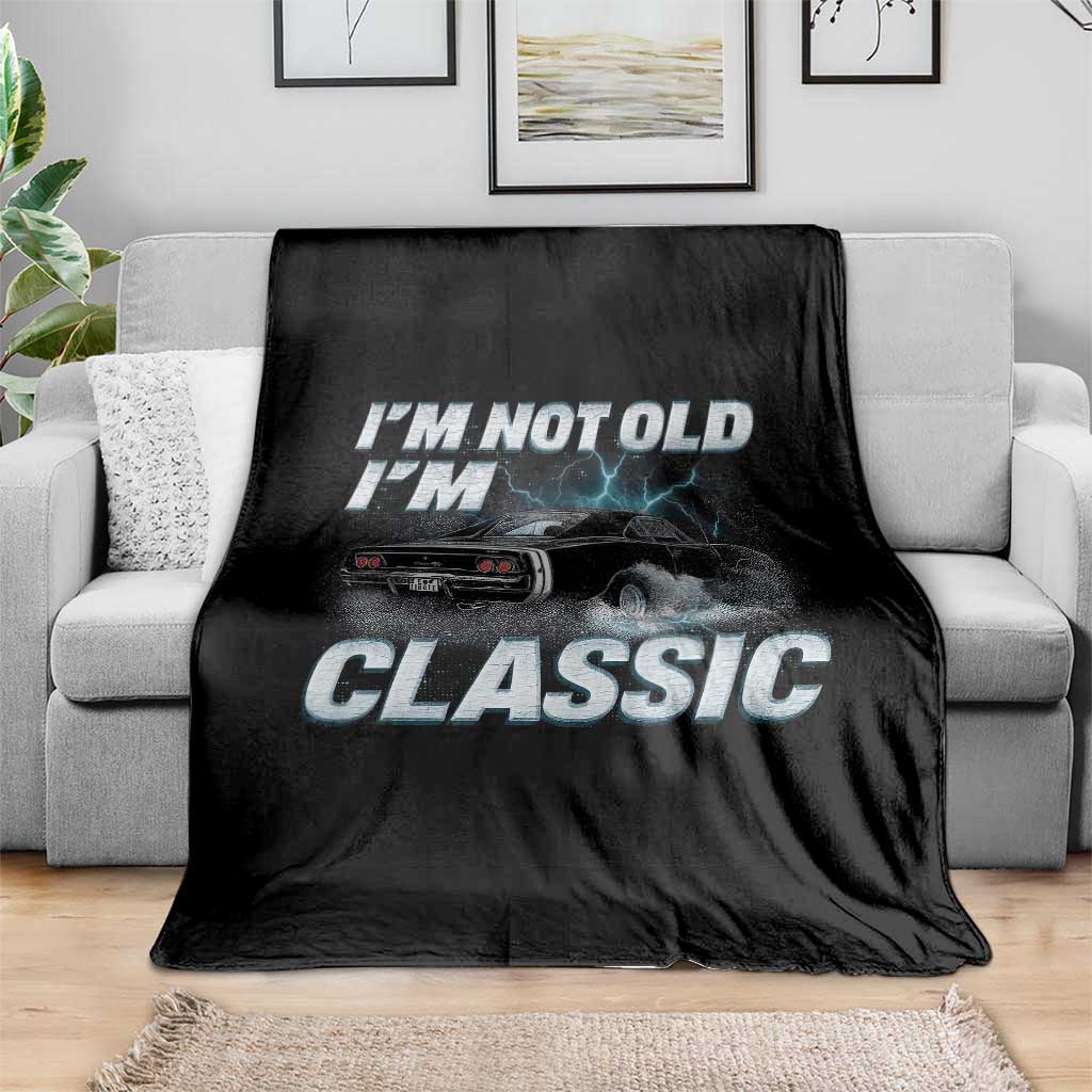 Vintage I'm Not Old I'm Classic Throw Blanket Funny Car Graphic Racing Drift Car TS10 Print Your Wear